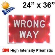 Solar powered WRONG WAY Sign (R5-1a) 24x36 High Intensity HIP