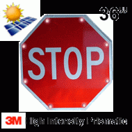 Solar powered STOP Sign (R1-1) 36x36 High Intensity HIP
