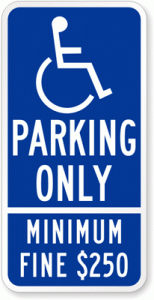 California ADA Handicapped (PARKING ONLY MINIMUM FINE $250)