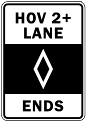 HOV 2+ LANE ENDS (R3-12a)