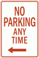 NO PARKING ANY TIME (R7-1l)