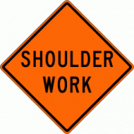 SHOULDER WORK (W21-5) Construction Sign