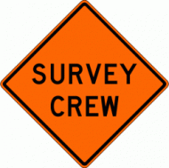 SURVEY CREW (W21-6) Construction Sign