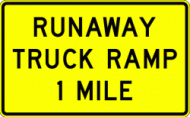 RUNAWAY TRUCK RAMP _ MILE (W7-4)